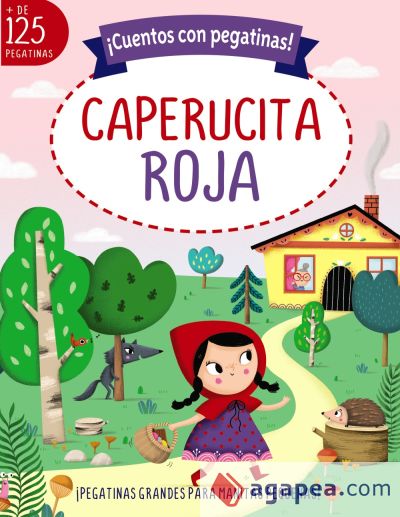 ¡Cuentos con pegatinas! Caperucita roja