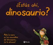 Portada de ¿Estás ahí, dinosaurio?