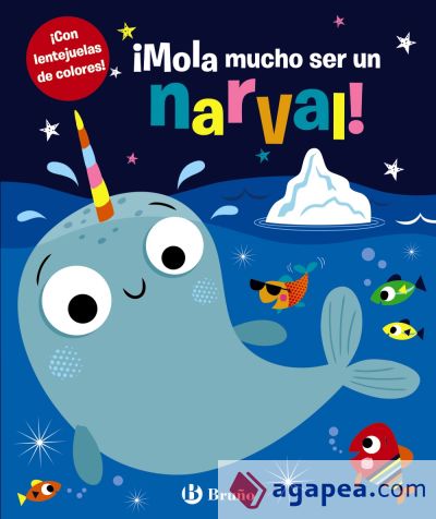 ¡Mola mucho ser un narval!