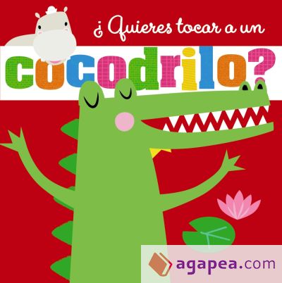 ¿Quieres tocar a un cocodrilo?