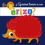 Portada de ¿Quieres tocar a un erizo?