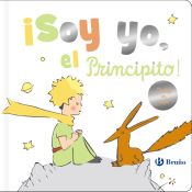 Portada de ¡Soy yo, el Principito!