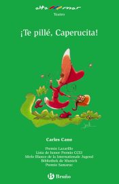 Portada de ¡Te pillé, Caperucita!