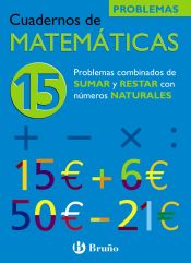 Portada de 15 Problemas combinados de sumar y restar con números naturales