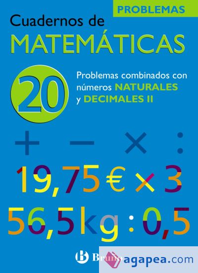 20 Problemas combinados con números naturales y decimales II