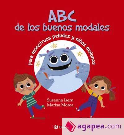 ABC de los buenos modales para monstruos peludos y niños molones