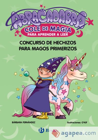 Abracadabra, Cole de Magia para aprender a leer, 9. Concurso de hechizos para magos primerizos