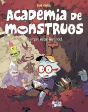 Portada de Academia de Monstruos, 2. &iexcl;Siempre est&aacute;s leyendo!