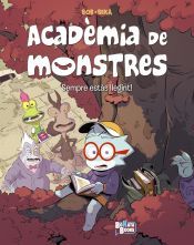 Portada de Acad&egrave;mia de monstres, 2. Sempre est&agrave;s llegint!