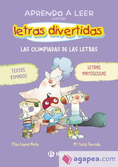 LAS DIVERTIDAS AVENTURAS DE LAS LETRAS. LÓPEZ ÁVILA, PILAR. Libro