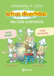 Portada de Aprendo a leer con las letras divertidas, 5. Una sopa sospechosa