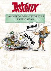 Portada de Astérix. Las verdades históricas explicadas