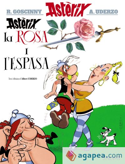 Astèrix, la rosa i l'espasa