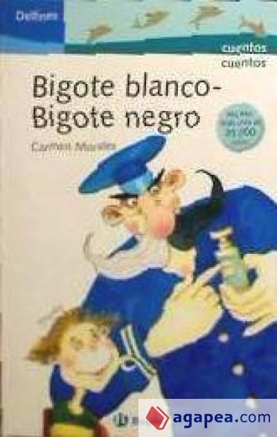 Bigote blanco-Bigote negro