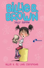 Portada de Billie B. Brown, 1. Billie B. és una campiona (Ebook)