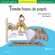 Portada de ChiquiCuento 25. Tomás hace de papá