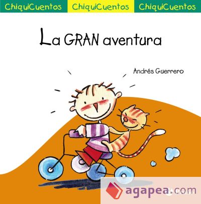 ChiquiCuento 67. La gran aventura