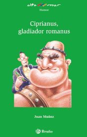 Portada de Ciprianus, gladiador romanus