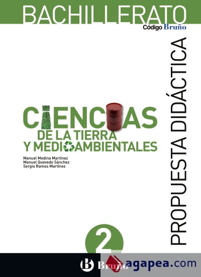 Código Bruño Ciencias de la Tierra y Medioambientales 2 Bachillerato Propuesta didáctica