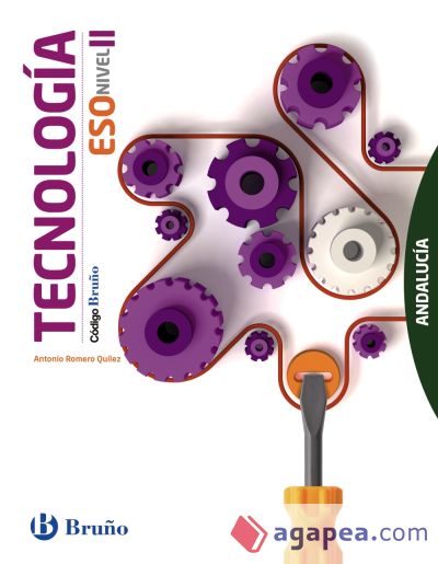 Código Bruño Tecnología ESO Nivel II Andalucía Código Bruño Tecnología ESO Nivel II Andalucía