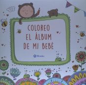 Portada de Coloreo el álbum de mi bebé