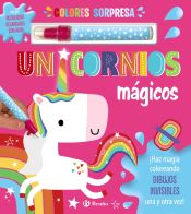 Portada de Colores sorpresa. Unicornios mágicos