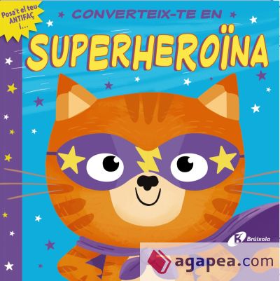 Converteix-te en superheroïna