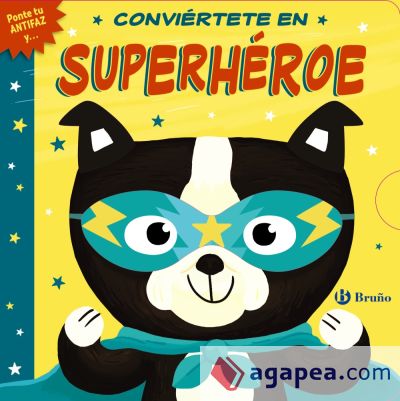 Conviértete en superhéroe