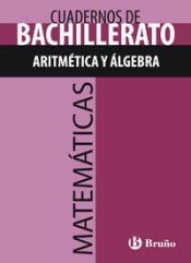 Portada de Cuaderno Matemáticas Bachillerato Aritmética y álgebra