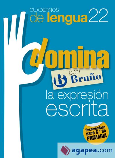 Cuadernos Domina Lengua 22 Expresión escrita 6