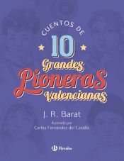 Portada de Cuentos de 10 grandes pioneras valencianas