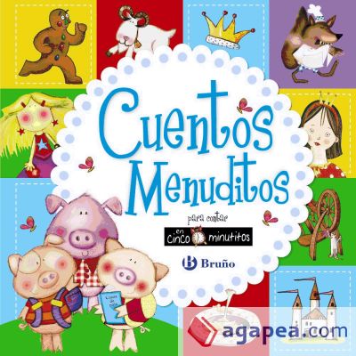 Cuentos menuditos para contar en cinco minutitos