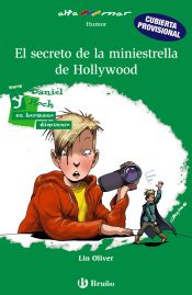 Portada de Daniel Rock y el secreto de la miniestrella de Hollywood