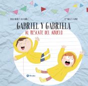 Portada de Diseña tu libro con recortables. Gabriel y Gabriela al rescate del abuelo