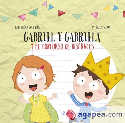 Diseña tu libro con recortables. Gabriel y Gabriela y el concurso de disfraces