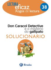 Portada de Don Caracol Detective e o misterio do gallipato Solucionario: Sol 38