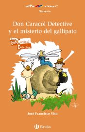 Portada de Don Caracol Detective y el misterio del gallipato