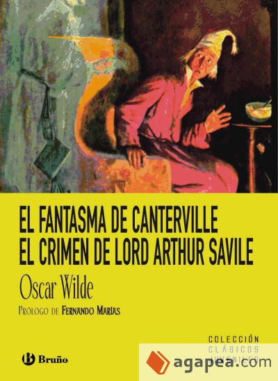 El fantasma de Canterville. El crimen de lord Arthur Savile