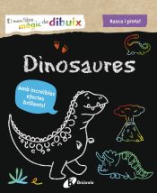 Portada de El meu llibre màgic de dibuix. Dinosaures