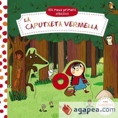 Els meus primers clàssics. La Caputxeta Vermella