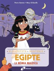 Portada de Els petits misteris d'Egipte, 2. La mòmia malèfica