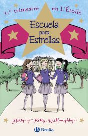 Portada de Escuela para Estrellas: 1.er trimestre en L'Étoile (Ebook)