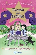 Portada de Escuela para Estrellas: 2.º trimestre en L'Étoile (Ebook)
