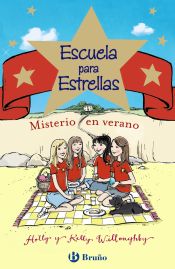 Portada de Escuela para estrellas: Misterio en verano