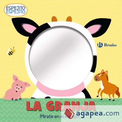 Espejito, espejito. La granja