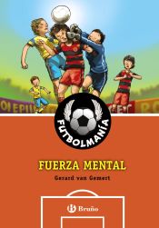 Portada de FUTBOLMANÍA. Fuerza mental