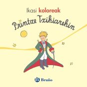 Portada de Ikasi koloreak Printze txikiarekin