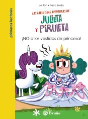 Portada de Julieta y Piruleta, 1. ¡NO a los vestidos de princesa!