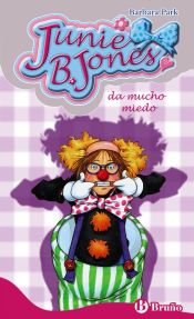 Portada de Junie B. Jones da mucho miedo