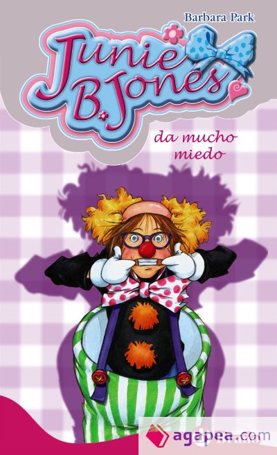 Junie B. Jones da mucho miedo